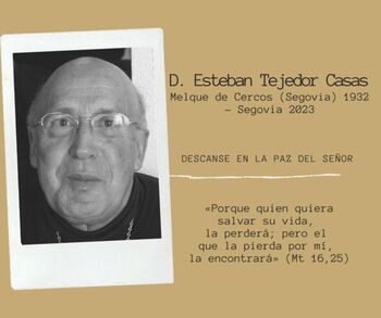 Fallece el sacerdote segoviano Esteban Tejedor Casas